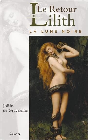 Le retour de Lilith : la lune noire