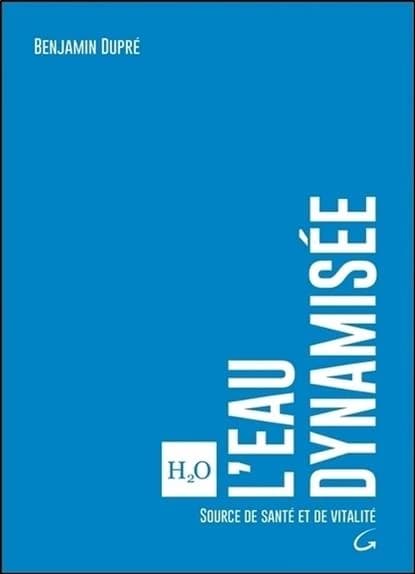 L'eau dynamisée : source de santé et vitalité