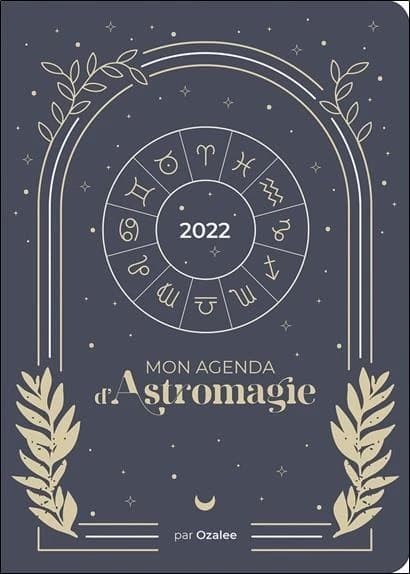 Mon agenda d'astromagie (édition 2022)