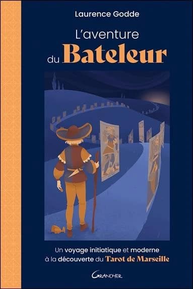 L'aventure du bateleur : un voyage initiatique et moderne à la découverte du Tarot de Marseille