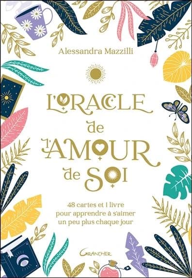 L'Oracle de l'amour de soi : 48 cartes et 1 livre pour apprendre à s'aimer un peu plus chaque jour