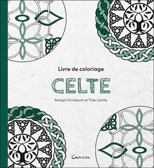 Celte : livre de coloriage : [Album à colorier]