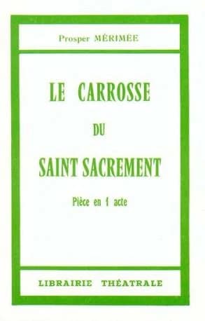 Le carrosse du saint sacrement