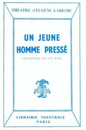 Un jeune homme pressé