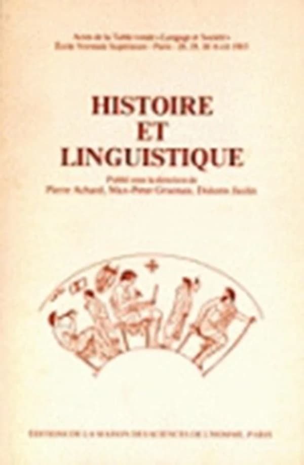 Histoire et linguistique : actes