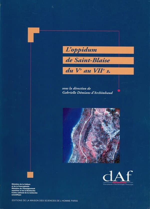 L'oppidum de Saint-Blaise du Ve au VIIe s. : Bouches-du-Rhône