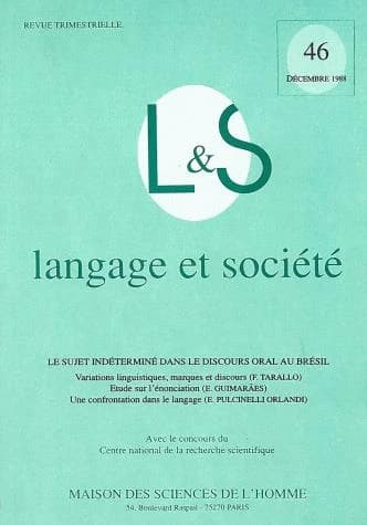 Langage & société n.46 : le sujet indéterminé dans le discours oral au Brésil