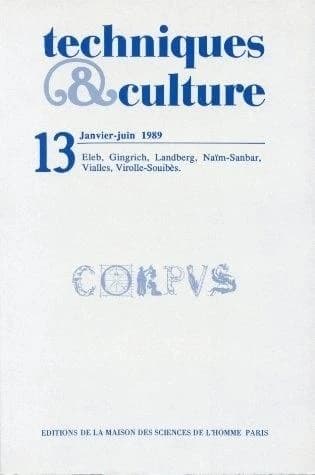 REVUE TECHNIQUES ET CULTURES n.13 : corpus