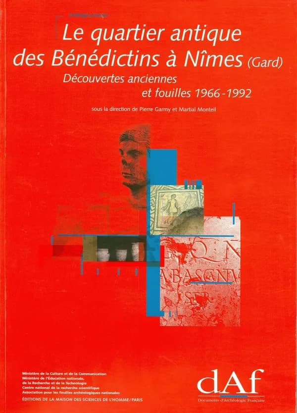 Le quartier antique des Bénédictins à Nimes, Gard : découvertes anciennes et fouilles, 1966-1992