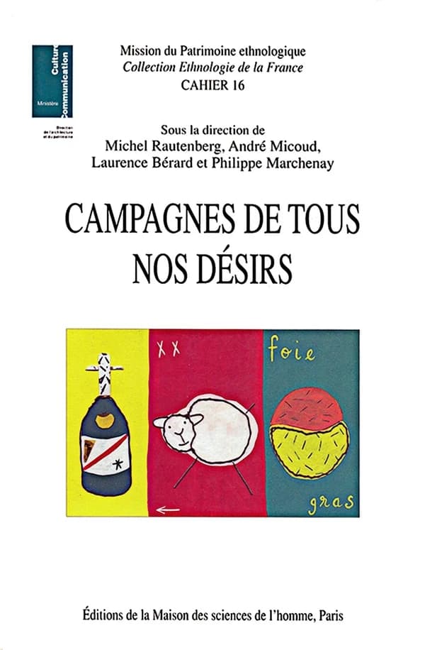 Campagnes de tous nos désirs : patrimoines et nouveaux usages sociaux
