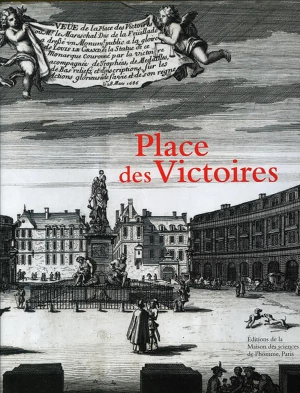 Place des Victoires : histoire, architecture, société