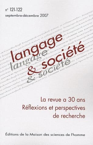 Langage & société n.121-122 : réflexions et perspectives de recherche