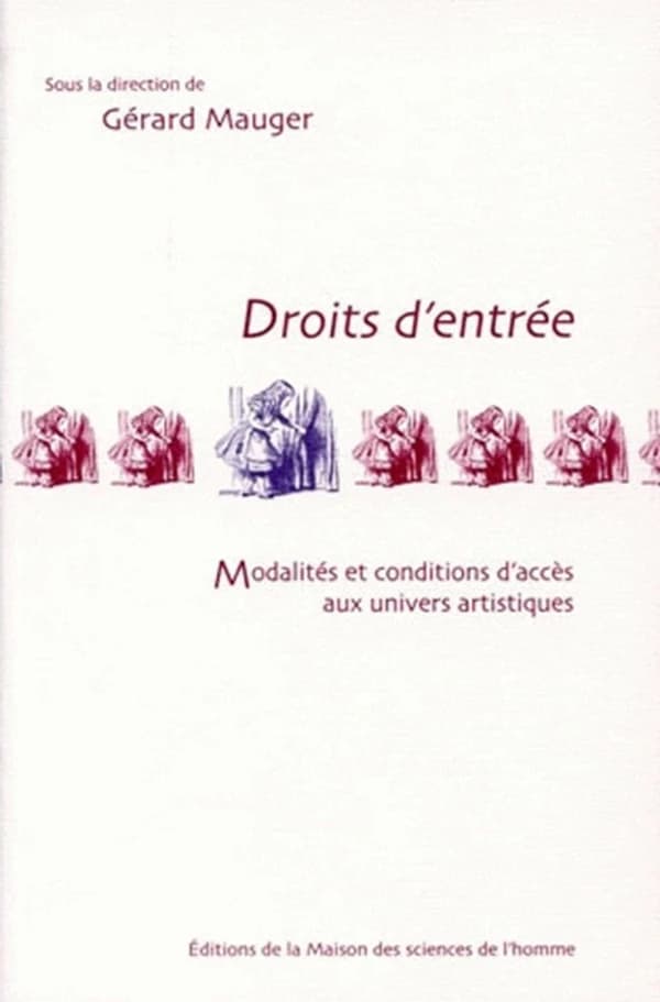 Droits d'entrée : modalités et conditions d'accès aux univers artistiques