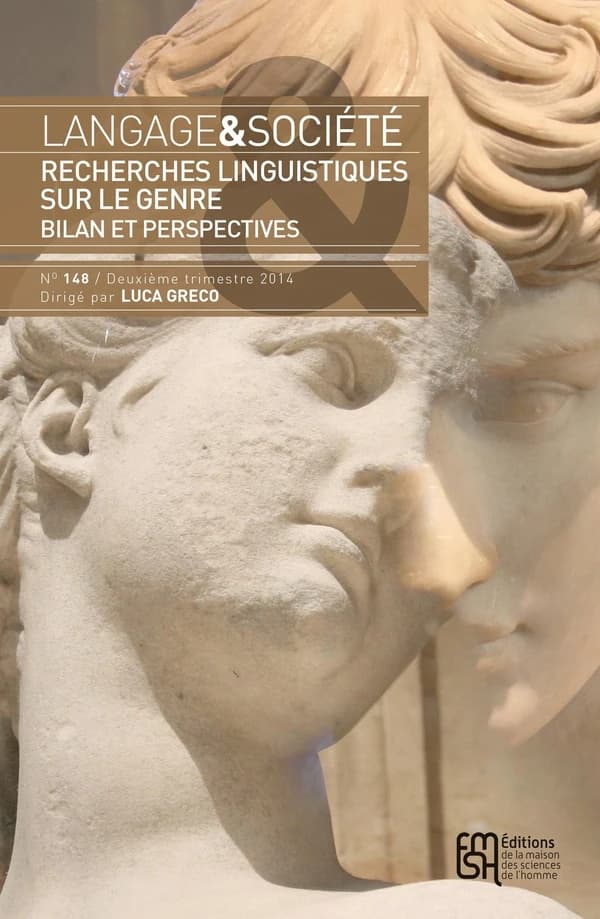 Recherches linguistiques sur le genre : Bilan et perspectives