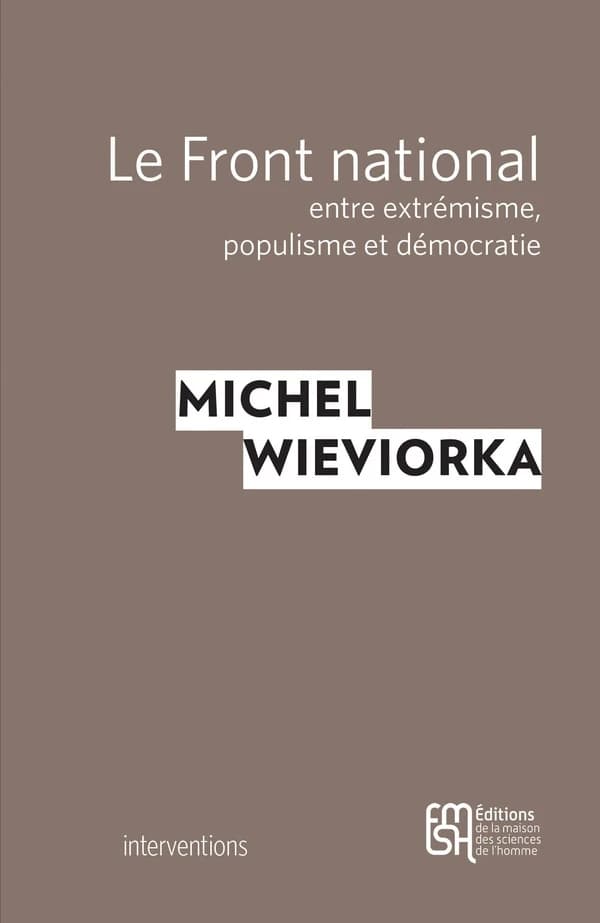 Le Front national, entre extrémisme, populisme et démocratie