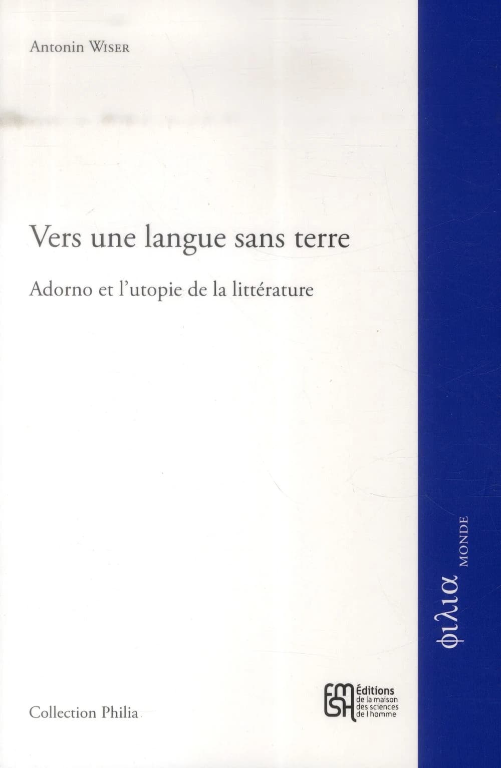 Vers une langue sans terre : Adorno et l'utopie de la littérature