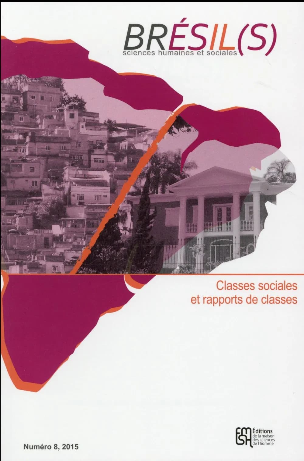 Brésil(s). Sciences humaines et sociales, n° 8