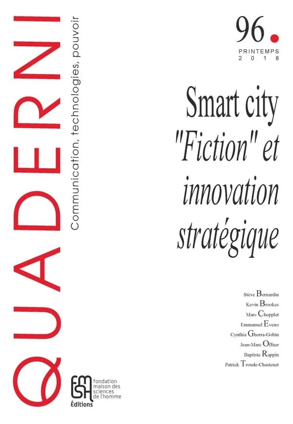QUADERNI n.96 : smart city : "fiction" et innovation stratégique