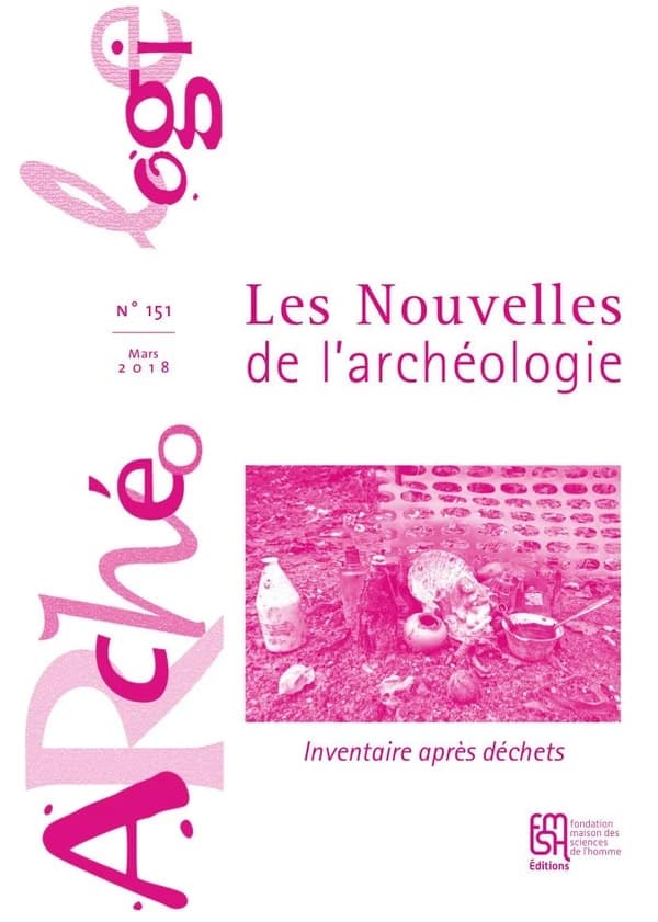 Les Les Nouvelles de l'archéologie, n° 151