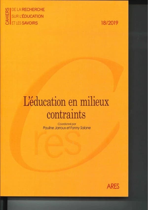 Cahiers de la recherche sur l'éducation et les savoirs, n° 18