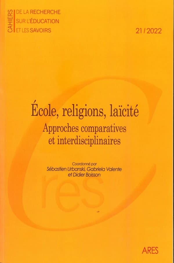 Cahiers de la recherche sur l'éducation et les savoirs, n° 21