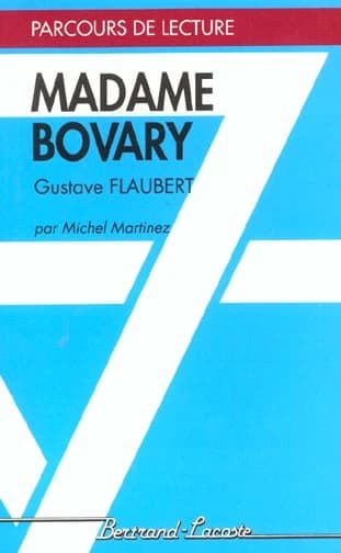 "Madame Bovary", Gustave Flaubert