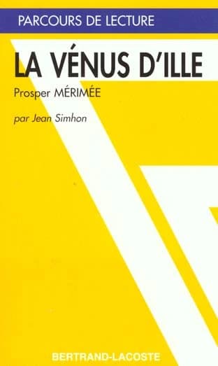 La "Vénus d'Ille", Prosper Mérimée