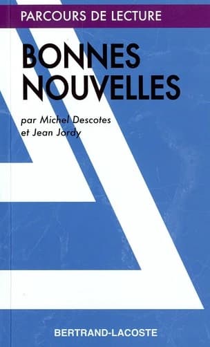 Bonnes nouvelles