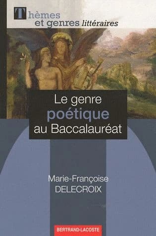 Le genre poétique au baccalaureat