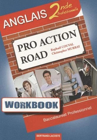 Workbook pro action road ; anglais ; seconde professionnelle ; workbook