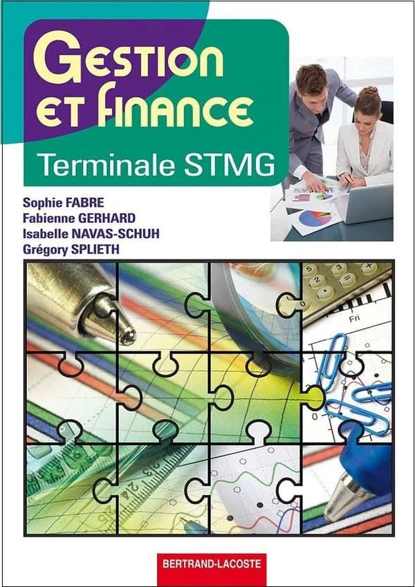 Gestion et finance : terminale STMG