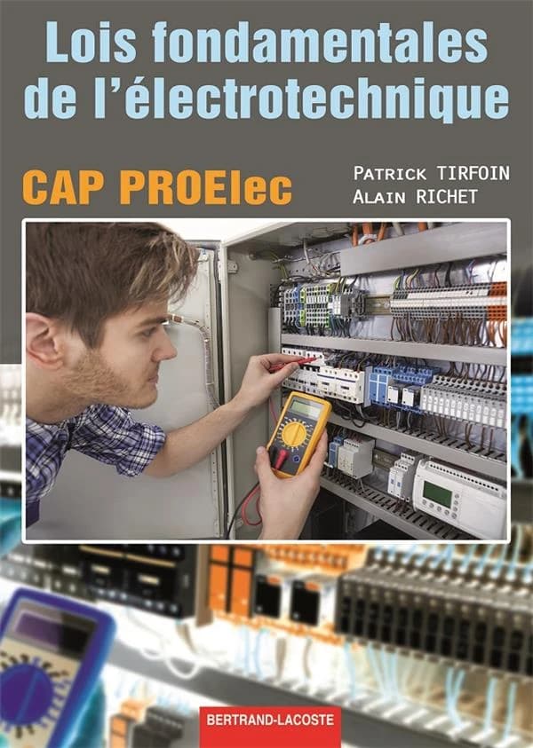Lois fondamentales de l'electrotechnique-cap proelec