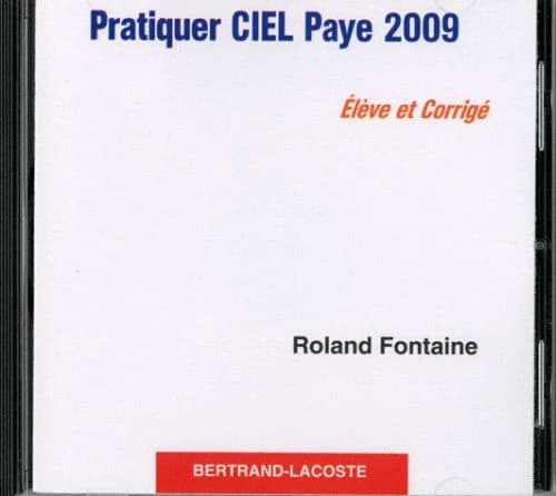 Ciel paye 2009 ; CD corrigé de l'élève