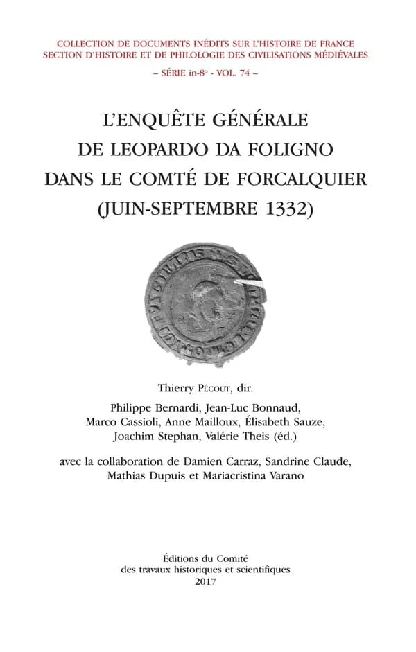 L'enquête générale de Leopardo da Foligno dans le comté de Forcalquier, juin-septembre 1332