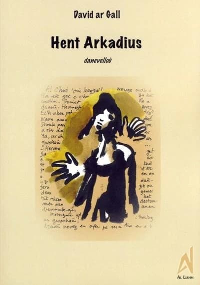 Hent Arkadius : danevelloù