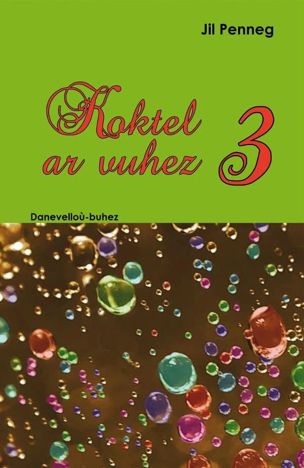 Koktel ar vuhez. Tome 3