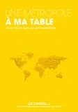 Une metropole a ma table -l'ile-de-france face aux defis alimentaires