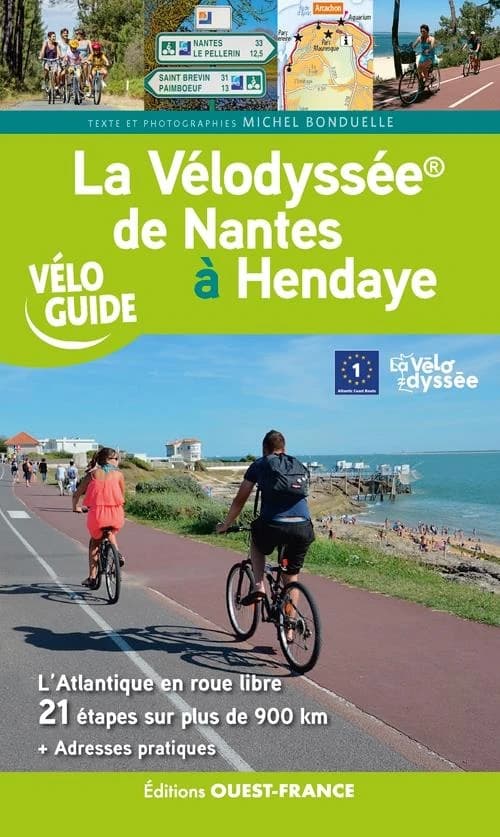 La vélodyssée : de Nantes à Hendaye