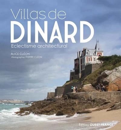 Villas de Dinard : éclectisme architectural
