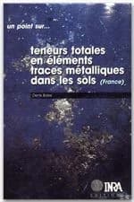 Teneurs totales en éléments traces métalliques dans les sols : France