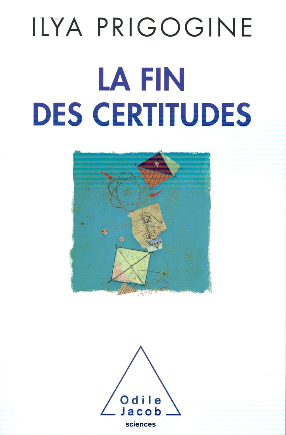 La fin des certitudes