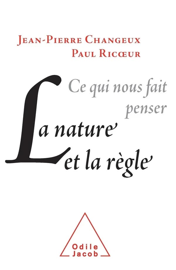 La nature et la règle : ce qui nous fait penser