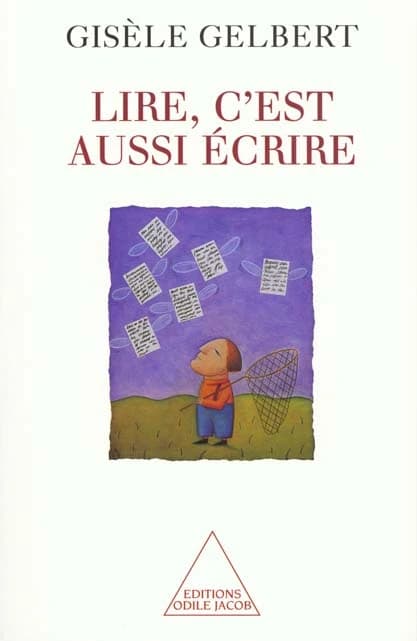 Lire, c'est aussi écrire