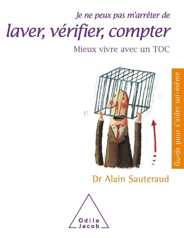Je ne peux pas m'arrêter de laver, vérifier, compter