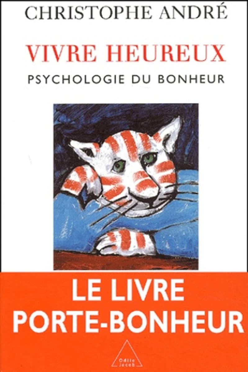Vivre heureux