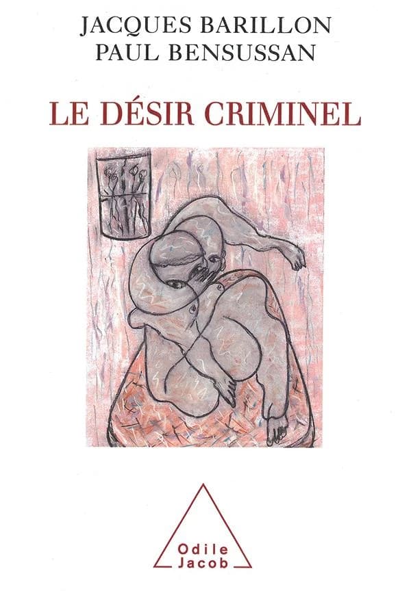 Le désir criminel