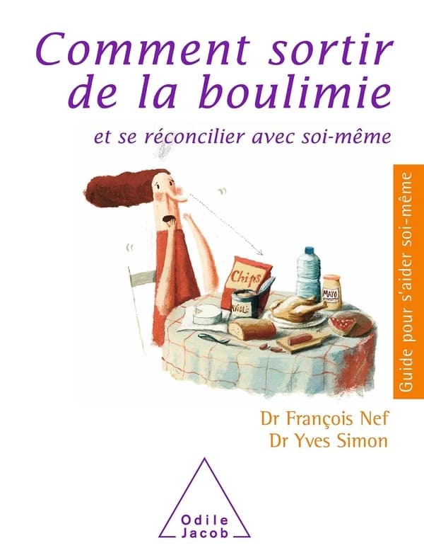 Comment sortir de la boulimie : et se réconcilier avec soi-même
