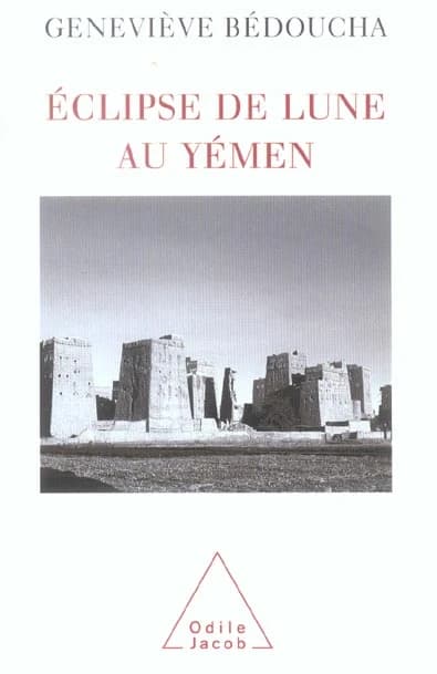 Éclipse de lune au Yémen : émotions et désarrois d'une ethnologue
