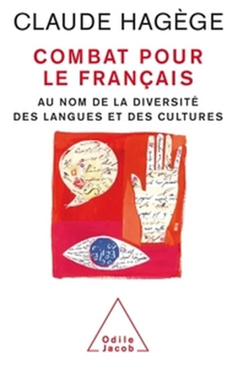 Combat pour le français : au nom de la diversité des langues et des cultures