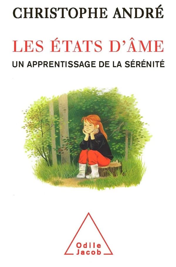Les états d'âme un apprentissage de la sérénité